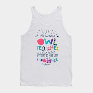 An Awesome Owl Teacher Gift Idea - Impossible to forget Tank Top